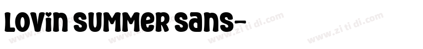 Lovin Summer Sans字体转换